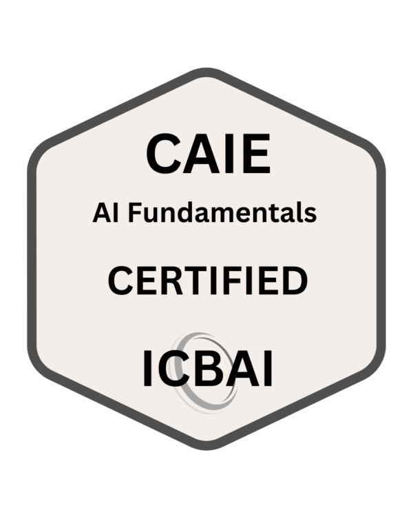 Certified AI Essentials (CAIE)